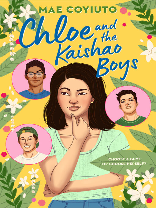 Title details for Chloe and the Kaishao Boys by Mae Coyiuto - Wait list